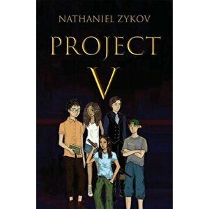 Project V, Paperback - Nathaniel Zykov imagine