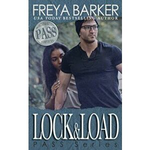 Lock&Load, Paperback - Freya Barker imagine
