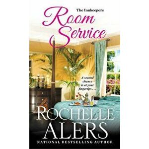 Room Service, Paperback - Rochelle Alers imagine