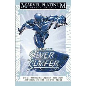 Marvel Platinum Edition: The Definitive Silver Surfer, Hardback - Marv Wolfman imagine