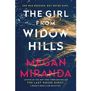 Girl from Widow Hills, Paperback - Megan Miranda imagine