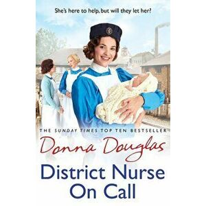 District Nurse On Call, Hardback - Donna Douglas imagine