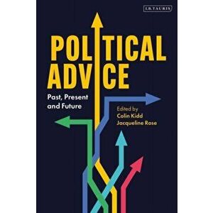 Political Advice. Past, Present and Future, Paperback - *** imagine