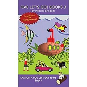 Five Let's GO! Books 3: (Step 3) Sound Out Books (systematic decodable) Help Developing Readers, including Those with Dyslexia, Learn to Read - Pamela imagine
