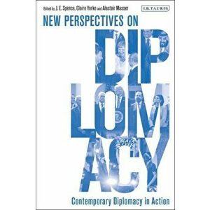 Contemporary Diplomacy in Action. New Perspectives on Diplomacy, Hardback - *** imagine