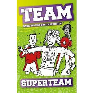 Superteam, Paperback - David Bedford imagine