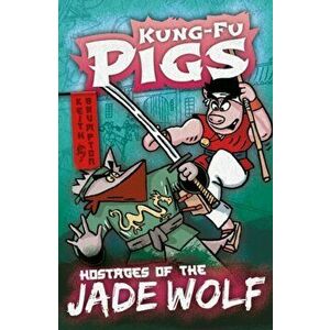 Hostages of the Jade Wolf, Paperback - Keith Brumpton imagine