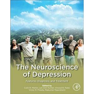 Neuroscience of Depression. Features, Diagnosis, and Treatment, Paperback - *** imagine