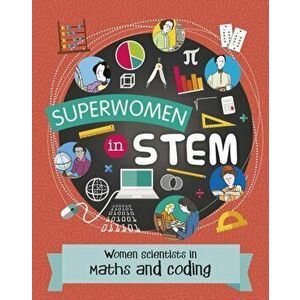 Women Scientists in Maths and Coding, Paperback - Catherine Brereton imagine