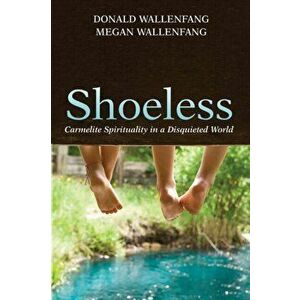 Shoeless, Paperback - Donald Wallenfang imagine