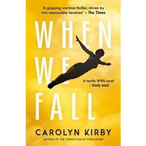 When We Fall, Paperback - Carolyn Kirby imagine