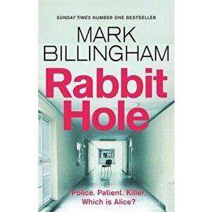 Rabbit Hole. The new masterpiece from the Sunday Times number one bestseller, Hardback - Mark Billingham imagine