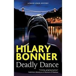 Deadly Dance, Hardback - Hilary Bonner imagine