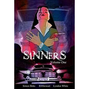 Sinners: Volume 1, Paperback - Simon Birks imagine