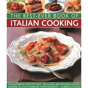 Best-Ever Book of Italian Cooking, Paperback - Gabriella Rossi imagine