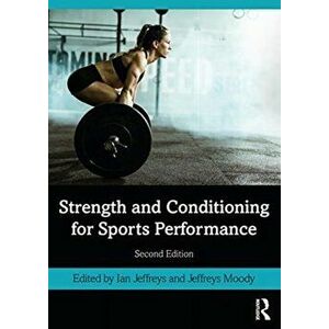 Strength and Conditioning for Sports Performance, Paperback - *** imagine