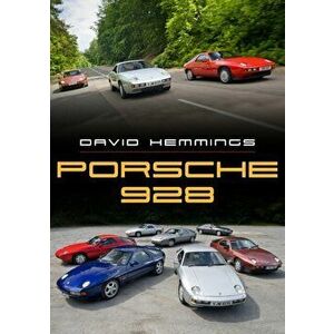 Porsche 928, Paperback - David Hemmings imagine