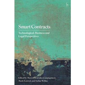 Smart Contracts. Technological, Business and Legal Perspectives, Hardback - *** imagine