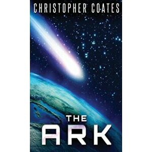 The Ark, Hardcover - Christopher Coates imagine