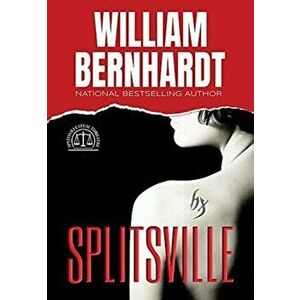 Splitsville, Hardcover - William Bernhardt imagine
