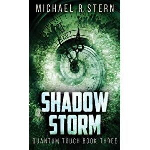 Shadow Storm, Hardcover - Michael R. Stern imagine