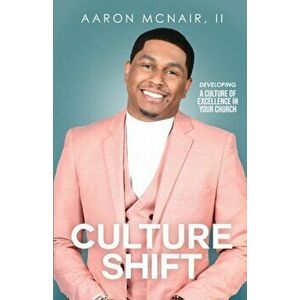 Culture Shift, Paperback - Jr. McNair, Aaron imagine