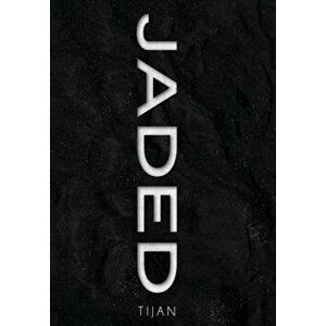 Jaded (Jaded Series Book 1 Hardcover), Hardcover - *** imagine