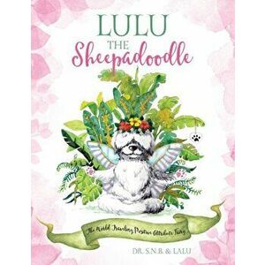 Lulu the Sheepadoodle: The World Traveling Positive Attribute Fairy, Paperback - *** imagine
