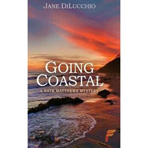 Going Coastal, Hardcover - Jane Dilucchio imagine