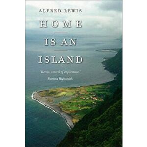 Home Is an Island, 1, Hardcover - Alfred Lewis imagine