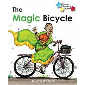 Magic Bicycle, Paperback - John Townsend imagine