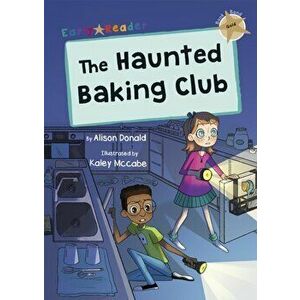 Haunted Baking Club. (Gold Early Reader), Paperback - Alison Donald imagine