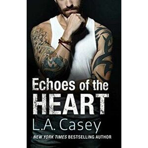 Echoes of the Heart, Paperback - L. a. Casey imagine