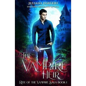 The Vampire Heir, Paperback - Juliana Haygert imagine