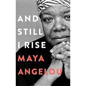 And Still I Rise, Hardback - Dr Maya Angelou imagine