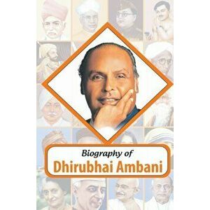 Biography of Dhirubhai Ambani, Paperback - *** imagine