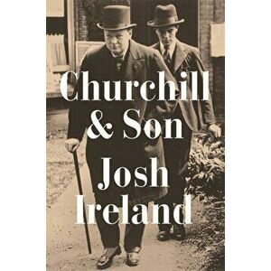 Churchill & Son, Hardback - Josh Ireland imagine