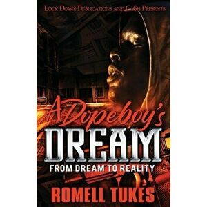 A Dopeboy's Dream, Paperback - Romell Tukes imagine