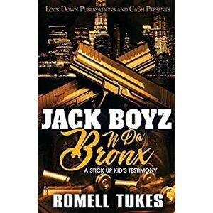 Jack Boyz N Da Bronx, Paperback - Romell Tukes imagine
