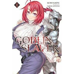 Goblin Slayer, Vol. 12 (Light Novel), Paperback - Kumo Kagyu imagine