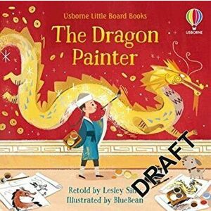Dragon Painter, Board book - Lesley Sims imagine