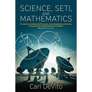 Science, Seti, and Mathematics, Paperback - Carl L. Devito imagine