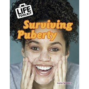 Surviving Puberty, Paperback - Louise Spilsbury imagine