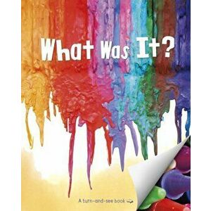 What Was It?, Paperback - Kristen Mccurry imagine