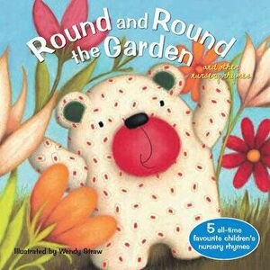 Round and Round the Garden, Paperback - Wendy Straw imagine