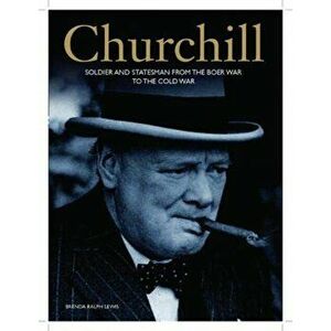 Churchill. An Illustrated Life, Paperback - Brenda Ralph Lewis imagine