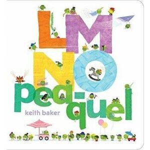 LMNO Pea-Quel, Board book - Keith Baker imagine