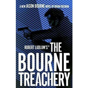 Robert Ludlum's (TM) The Bourne Treachery, Hardback - Brian Freeman imagine