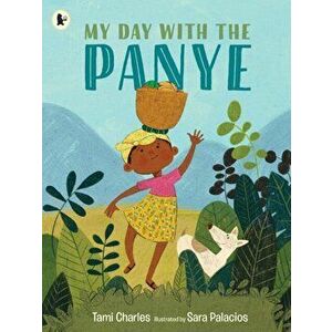 My Day with the Panye, Paperback - Tami Charles imagine