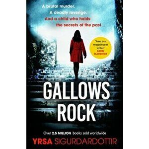 Gallows Rock. A Nail-Biting Icelandic Thriller With Twists You Won't See Coming, Paperback - Yrsa Sigurdardottir imagine